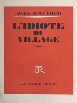 cover image of L'idiote du village